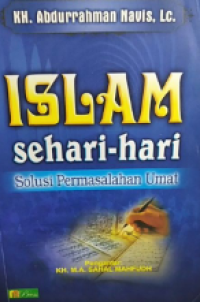 Islam sehari-hari Solusi Permasalahan Umat Image of Islam sehari-hari Solusi Permasalahan Umat