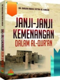 Janji-Janji Kemenangan dalam Al-Qur'an Image of Janji-Janji Kemenangan dalam Al-Qur'an