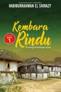 Kembara Rindu (Dwilogi Pembangun Jiwa) Image of Kembara Rindu (Dwilogi Pembangun Jiwa)