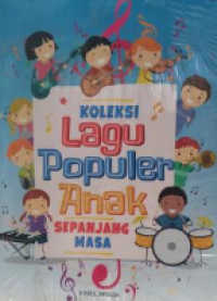 Koleksi Lagu Populer Anak Sepanjang Masa Image of Koleksi Lagu Populer Anak Sepanjang Masa