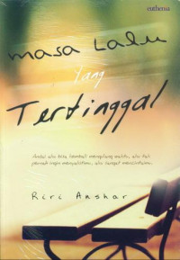 Masa Lalu yang Tertinggal Image of Masa Lalu yang Tertinggal
