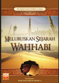 Meluruskan Sejarah Wahhabi Image of Meluruskan Sejarah Wahhabi