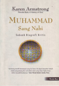 Muhammad Sang Nabi : Sebuah Biografi Kritis Image of Muhammad Sang Nabi : Sebuah Biografi Kritis