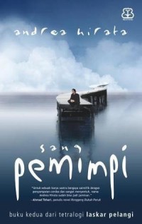 Sang Pemimpi Image of Sang Pemimpi