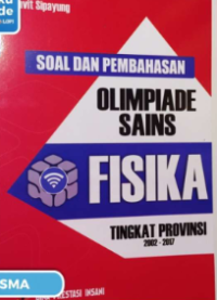 Soal dan Pembahasan Olimpiade Sains Fisika Tingkat Provinsi 2002 - 2017 Image of Soal dan Pembahasan Olimpiade Sains Fisika Tingkat Provinsi 2002 - 2017