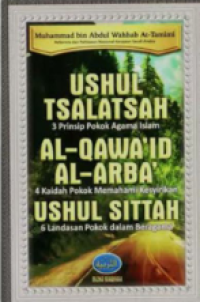 Ushul Tsalasah Al-Qawaid Al-Araba Ushul Sittah Image of Ushul Tsalasah Al-Qawaid Al-Araba Ushul Sittah