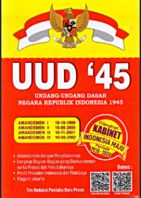 UUD '45 Undang-Undang Dasar Negara Republik Indonesia 1945 Image of UUD '45 Undang-Undang Dasar Negara Republik Indonesia 1945