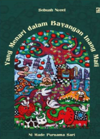 Yang Menari Dalam Bayangan Inang Mati Image of Yang Menari Dalam Bayangan Inang Mati